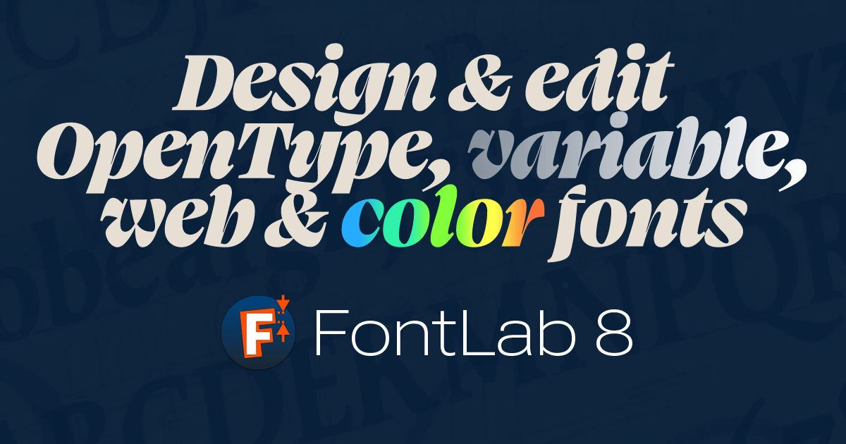 FontLab 8 — pro font editor
